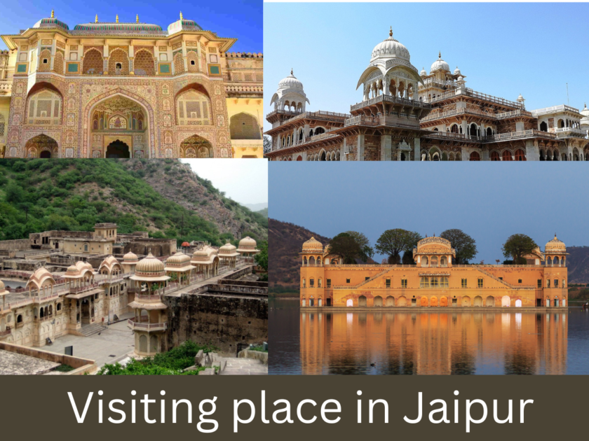 Visiting place in Jaipur